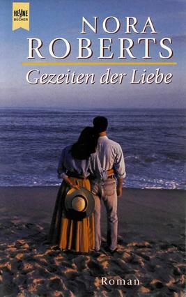 Roberts, Gezeiten der Liebe.