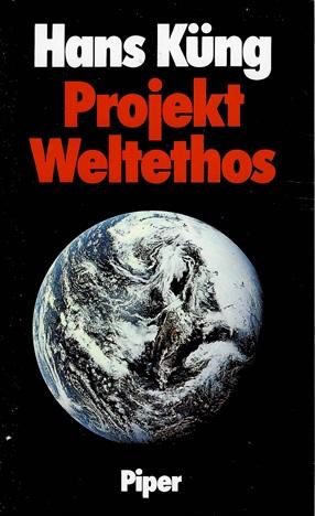 Küng, Projekt Weltethos.