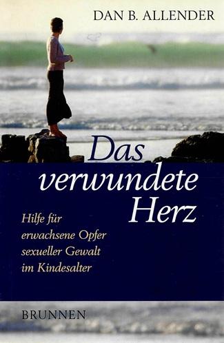 Allender, Das verwundete Herz.