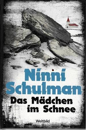 Schulman, Das Mädchen im Schnee.