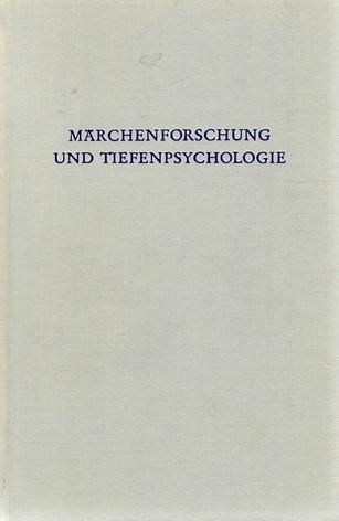 Laiblin, Märchenforschung und Tiefenpsychologie.