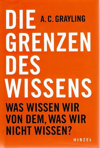 Grayling, Die Grenzen des Wissens.