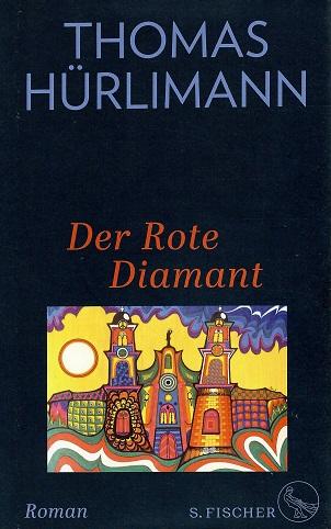Hürlimann, Der Rote Diamant.