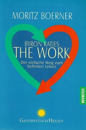 Boerner, Byron Katies The Work.