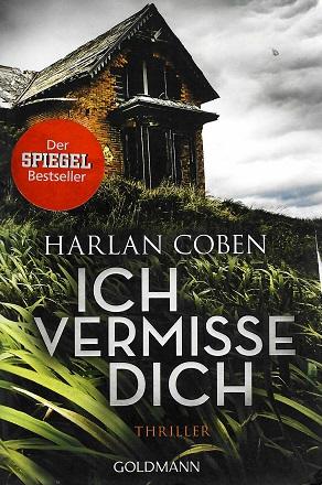 Coben, Ich vermisse dich.