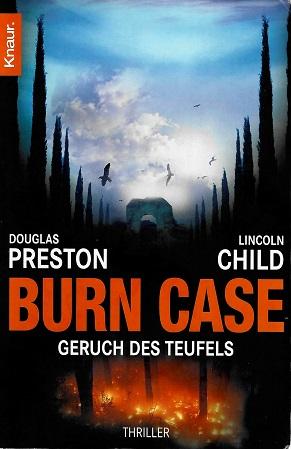 Preston/Child, Burn Case.