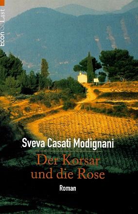 Modignani, Der Korsar und die Rose.