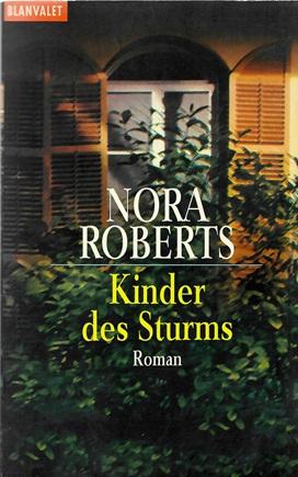 Roberts, Kinder des Sturms.