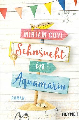 Covi, Sehnsucht in Aquamarin.