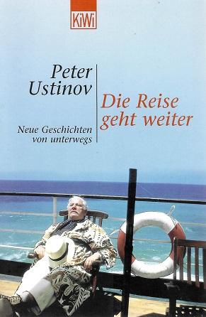 Ustinov, Die Reise geht weiter.