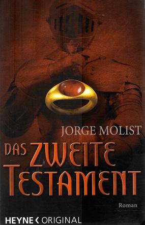 Molist, Das zweite Testament.
