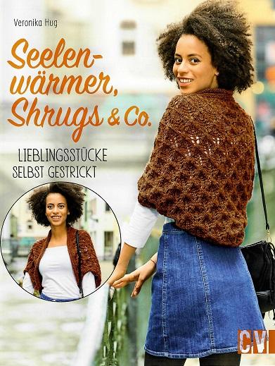 Hug, Seelenwärmer, Shrugs & Co.