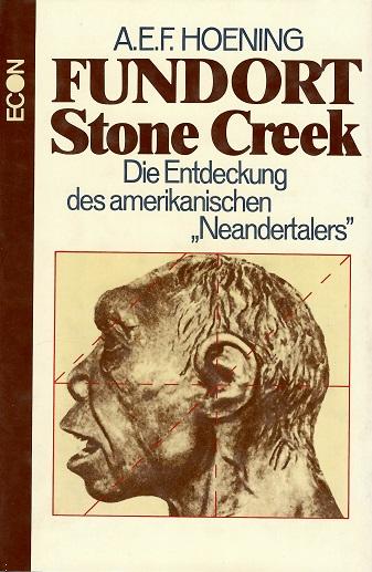 Hoening, Fundort Stone Creek.