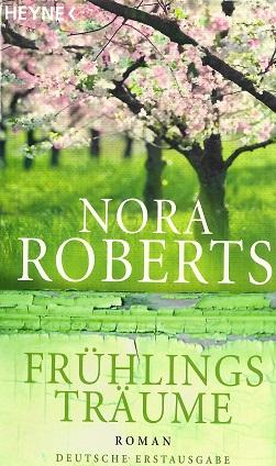 Roberts, Frühlingsträume.