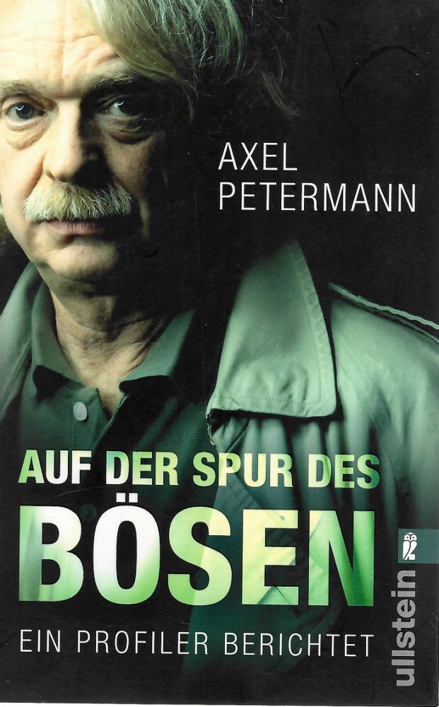 Petermann, Auf der Spur des Bösen.
