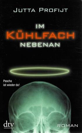 Profijt, Im Kühlfach nebenan.