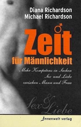 Richardson/Richardson, Zeit für Männlichkeit.