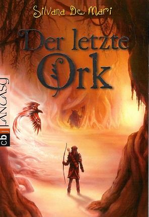 De Mari, Der letzte Ork.