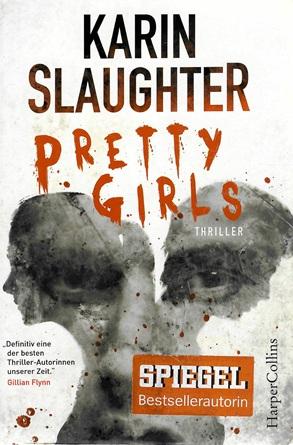 Slaughter, Pretty Girls.
