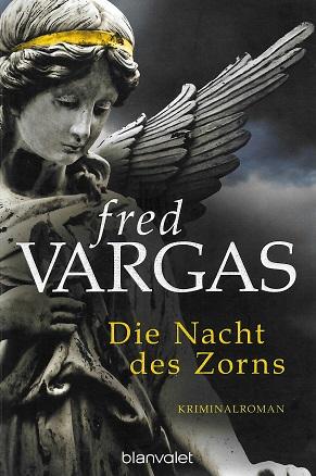 Vargas, Die Nacht des Zorns.