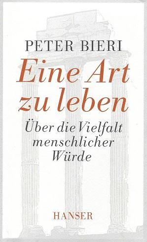 Bieri, Eine Art zu leben.