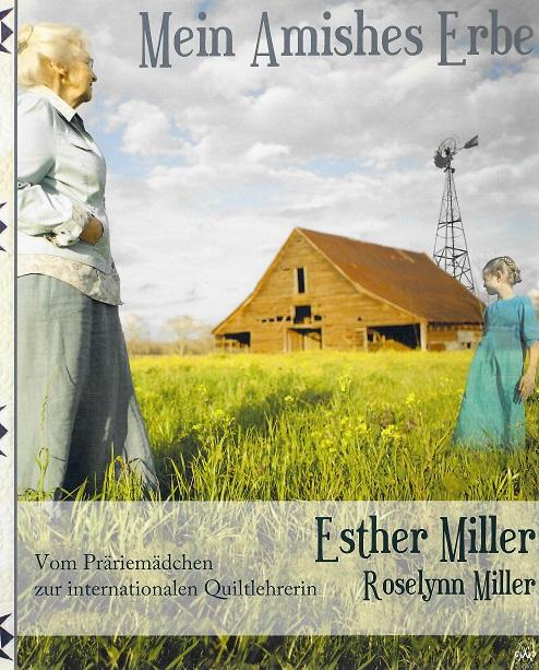 Miller/ Miiler, Mein Amishes Erbe.