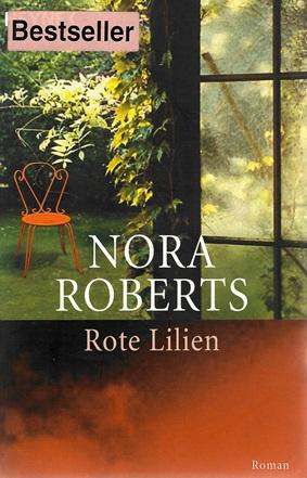 Roberts, Rote Lilien.