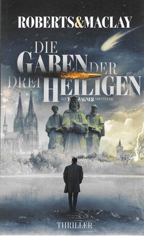Roberts/Maclay, Die Gaben der drei Heiligen.