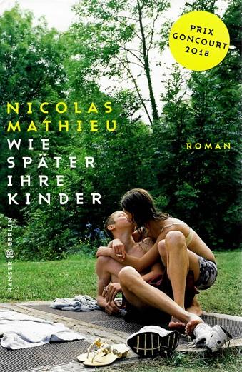 Mathieu, Wie später ihre Kinder.