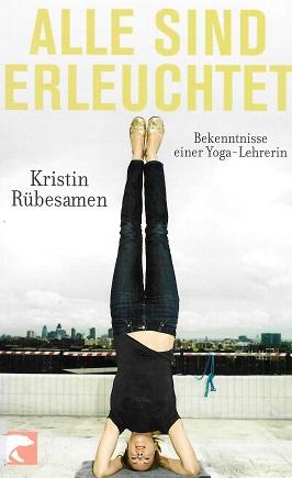 Rübesamen, Alle sind erleuchtet.