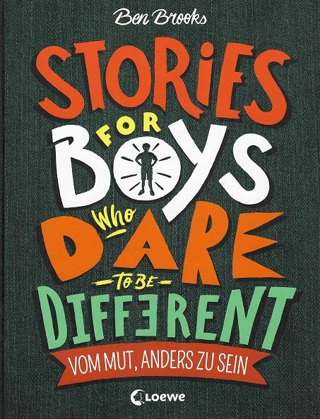 Brooks, Stories for boys who dare to be different.