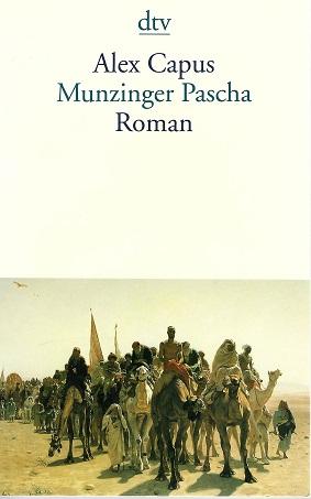 Capus, Munzinger Pascha.