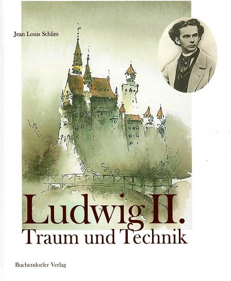 Schlim, König Ludwig II. von Bayern.