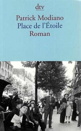 Modiano, Place de l'Étoile.