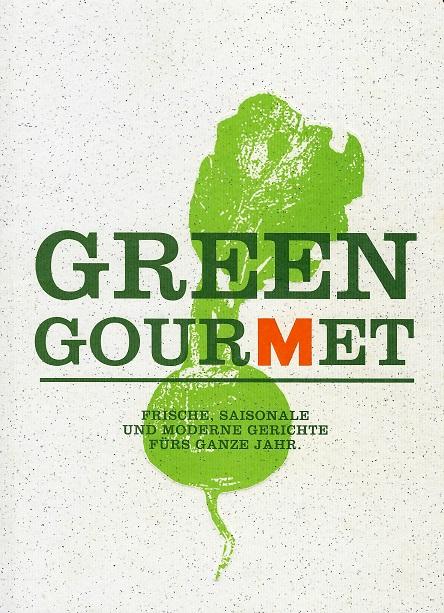 Gruber, Green Gourmet.