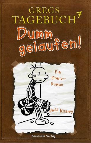 Kinney, Dumm gelaufen!.