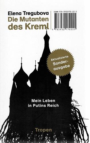 Tregubova, Die Mutanten des Kreml.