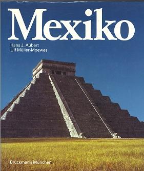 Aubert/Müller-Moewes, Mexiko.