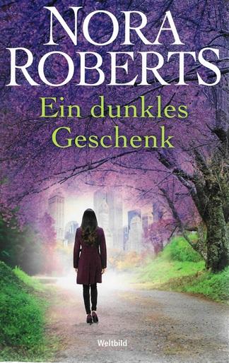 Roberts, Ein dunkles Geschenk.