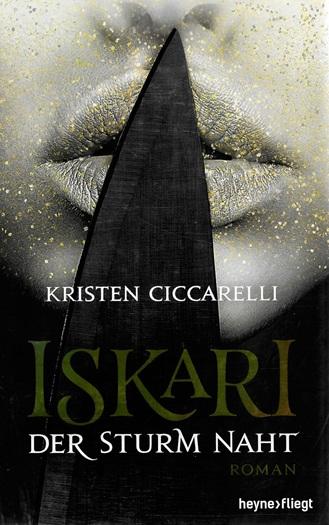 Ciccarelli, Iskari - Der Sturm naht.
