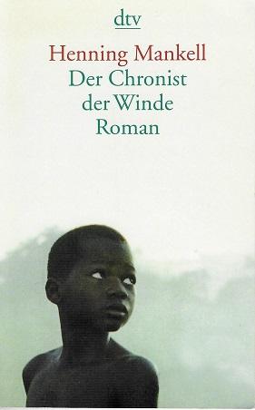 Mankell, Der Chronist der Winde.