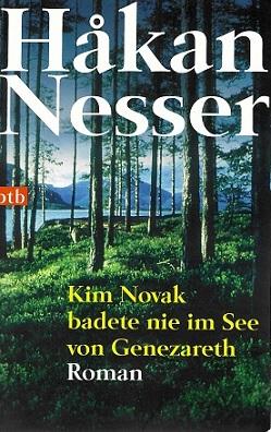 Nesser, Kim Novak badete nie im See von Genezareth.