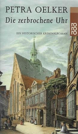 Oelker, Die zerbrochene Uhr.