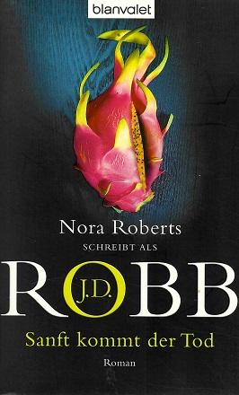 Robb, Sanft kommt der Tod.