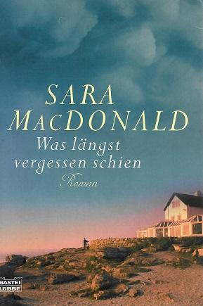 MacDonald, Was längst vergessen schien.