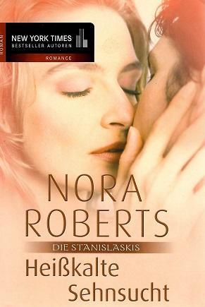 Roberts, Heißkalte Sehnsucht.