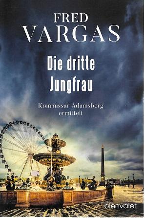 Vargas, Die dritte Jungfrau.
