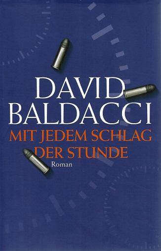 Baldacci, Mit jedem Schlag der Stunde.