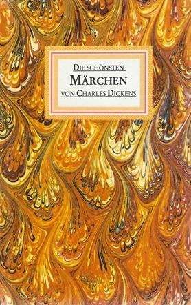 Dickens, Die schönsten Märchen.