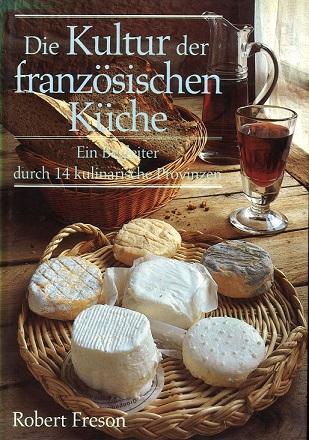 Freson, Die Kultur der französischen Küche.